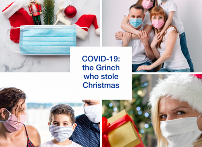 COVID-19: the Grinch who stole Christmas