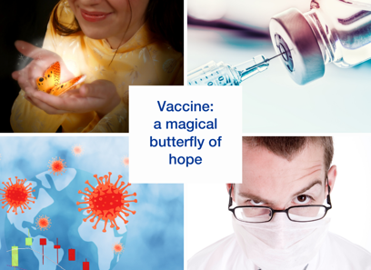 Vaccine – a magical butterfly of hope